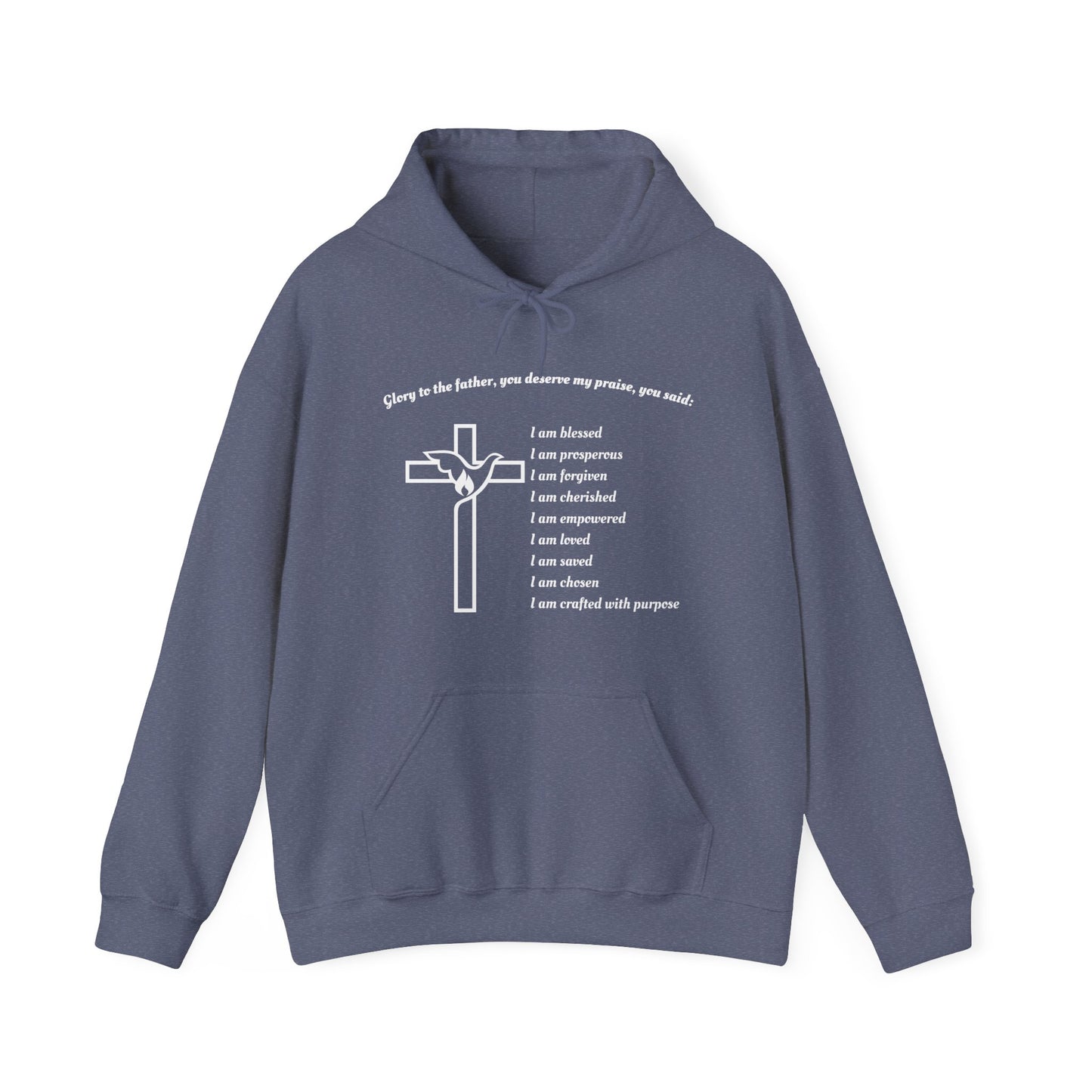 I am Glory to the Father Hooded Sweatshirt Unisex Cozy Heavy Blend54