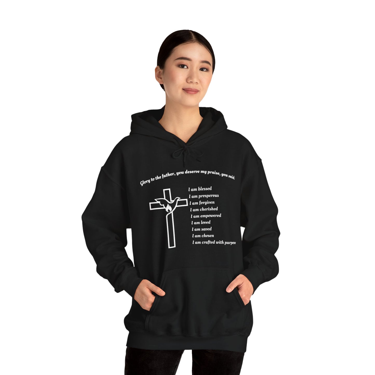 I am Glory to the Father Hooded Sweatshirt Unisex Cozy Heavy Blend23