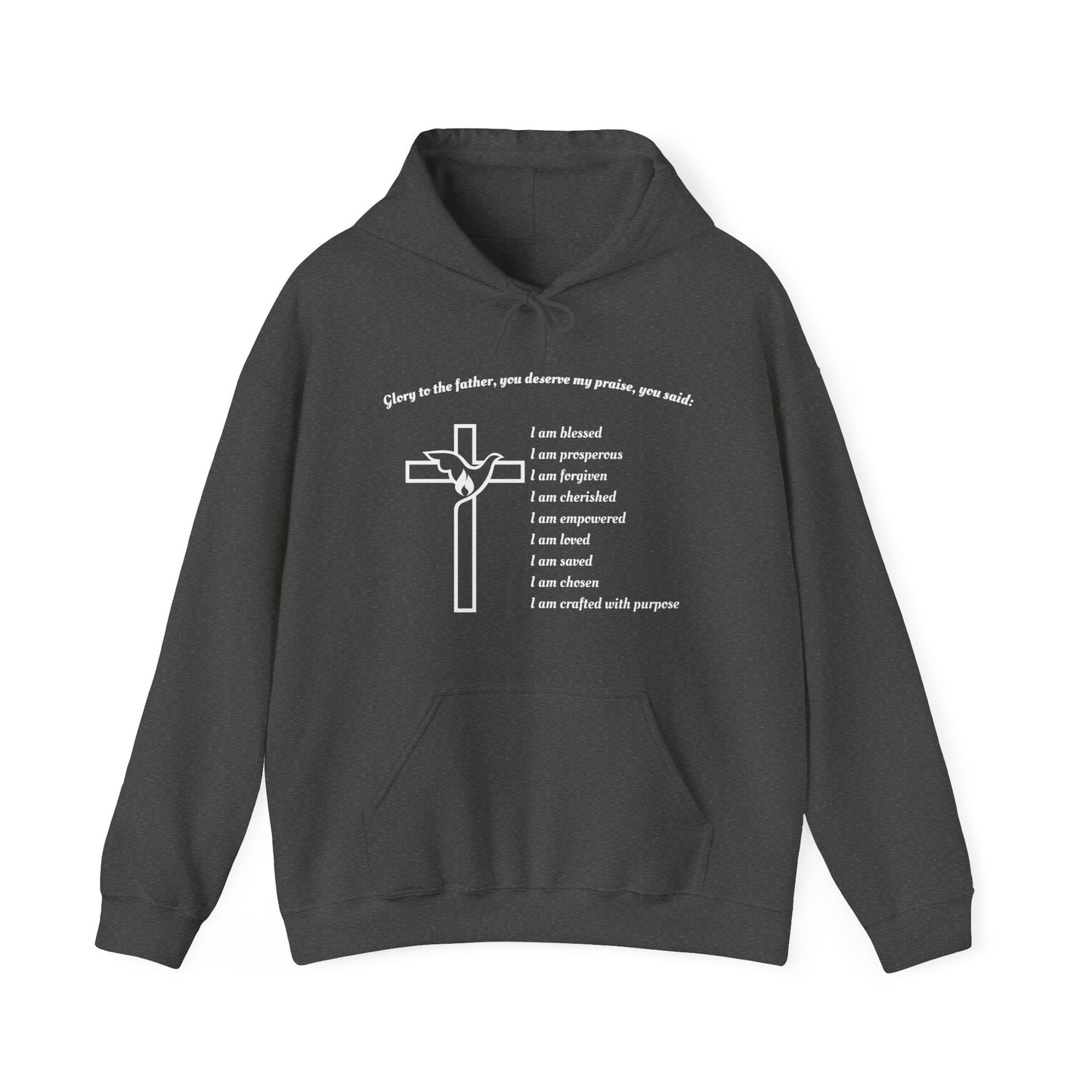 I am Glory to the Father Hooded Sweatshirt Unisex Cozy Heavy Blend48