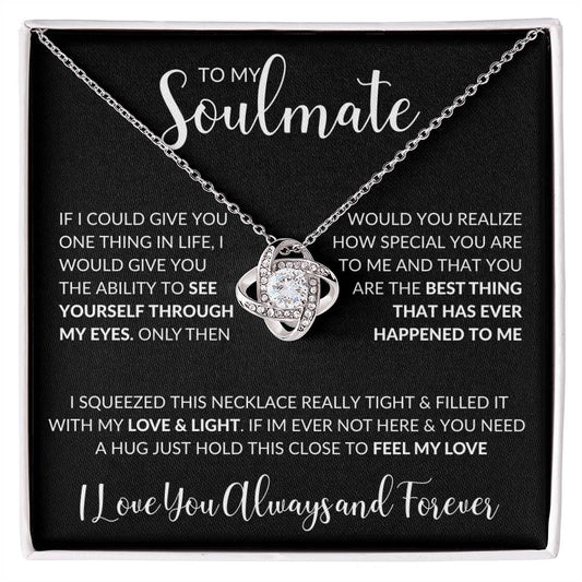 Love Knot Necklace with 'To My Soulmate, I Love You, Always & Forever' inscription2
